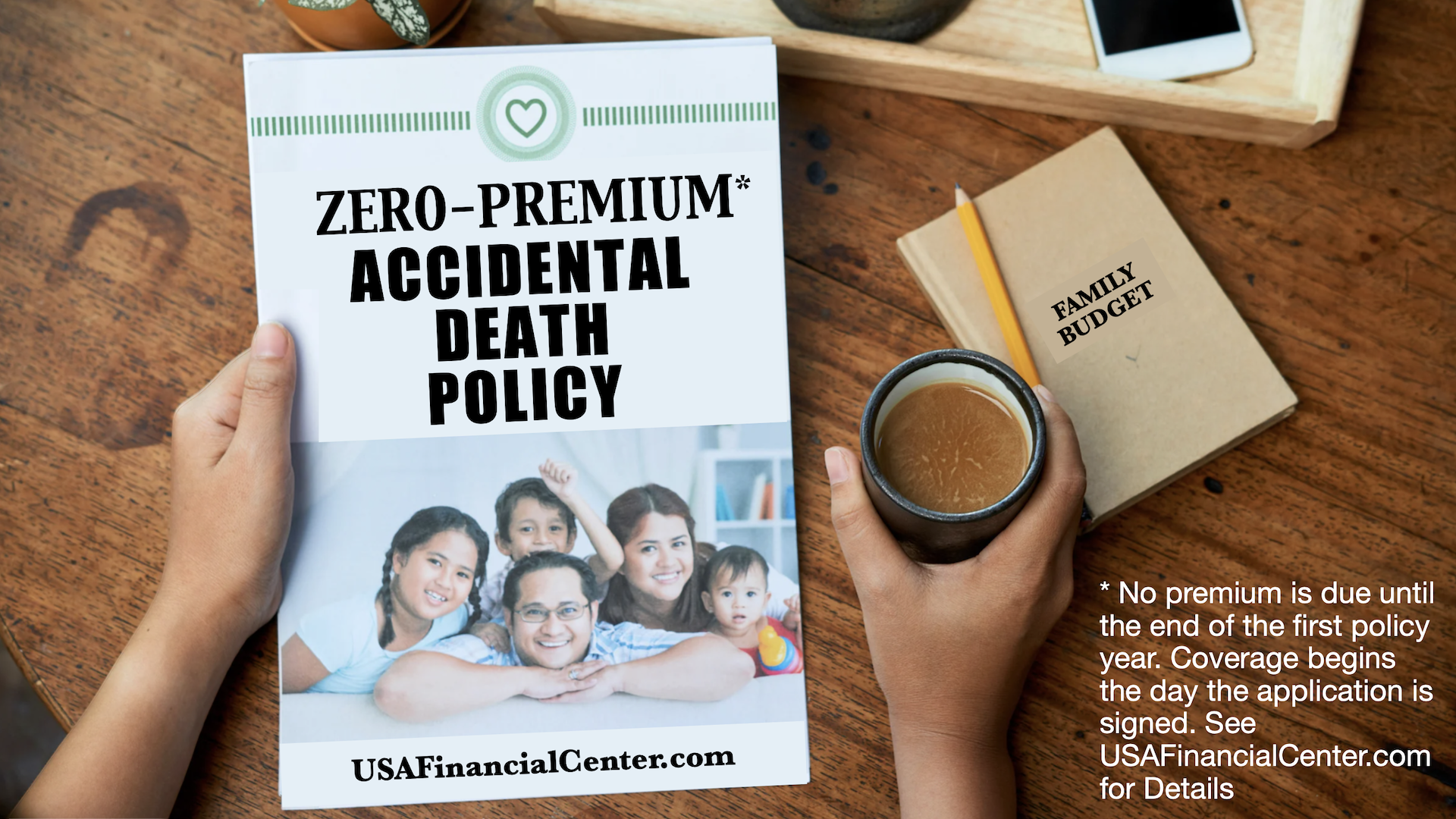 ZERO-PREMIUM ACCIDENTAL DEATH POLICY